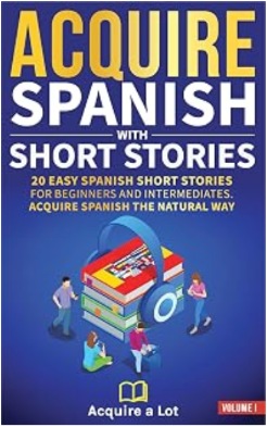 Acquire Spanish with Short Stories cover