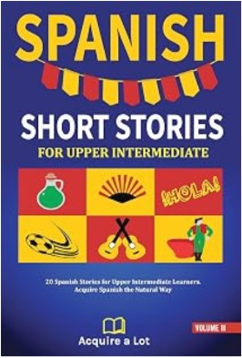 Spanish Short Stories For Upper Intermediate cover